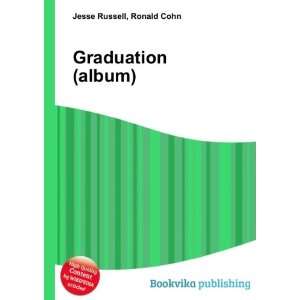  Graduation (album) Ronald Cohn Jesse Russell Books