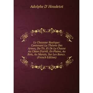   Marais, Sur Les Bancs . (French Edition) Adolphe D Houdetot Books