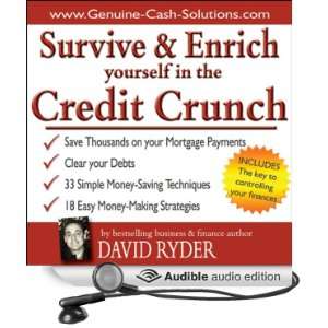   in the Credit Crunch (Audible Audio Edition) David Ryder Books