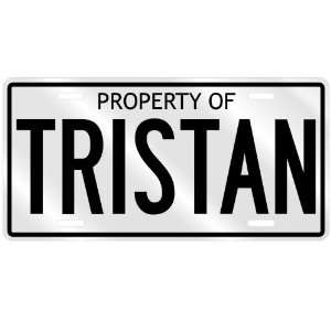    NEW  PROPERTY OF TRISTAN  LICENSE PLATE SIGN NAME