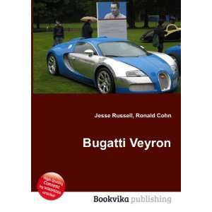  Bugatti Veyron (in Russian language) Ronald Cohn Jesse 