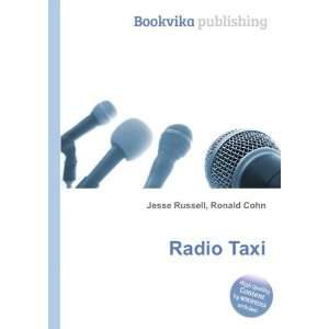  Radio Taxi Ronald Cohn Jesse Russell Books
