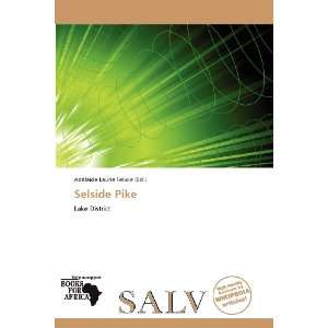    Selside Pike (9786138659259) Adélaïde Laurie Felicie Books