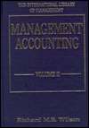 Management Accounting, (1855215748), Richard M. S. Wilson, Textbooks 
