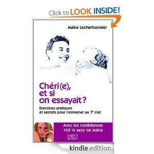 Chéri(e), et si on essayait ? (French Edition) Maïna LECHERBONNIER 