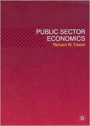   Economics, (0230522238), Richard W. Tresch, Textbooks   