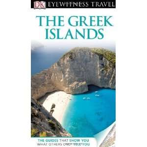  Greek Islands (EYEWITNESS TRAVEL GUIDE) [Paperback] Marc 