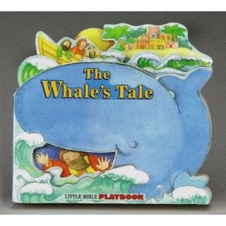 The Whales Tale  Little Bible Playbooks by Tracey Moroney ( Board 