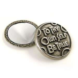  To Thy Own Self Be True Compact Mirror, Cast Recycled 