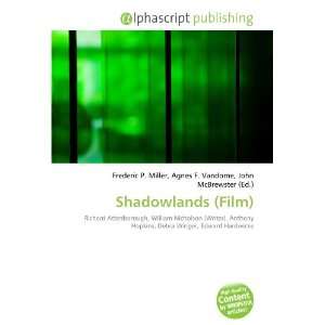 Shadowlands (Film) 9786132696489  Books