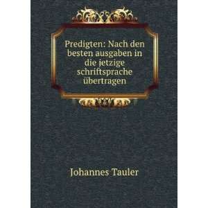   Schriftsprache Ã?bertragen (German Edition) Johannes Tauler Books