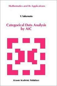   Analysis By Aic, (0792314298), Y. Sakamoto, Textbooks   