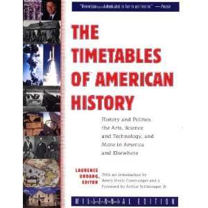  The Timetables of American History [Paperback] Laurence 