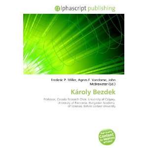  Károly Bezdek (9786134008037) Books