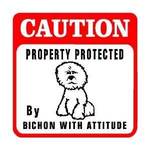  CAUTION BICHON dog pet pamper fun sign