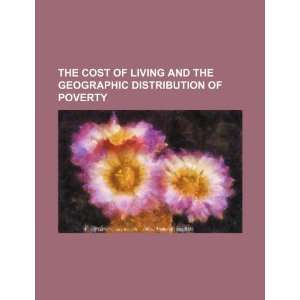  The cost of living and the geographic distribution of 