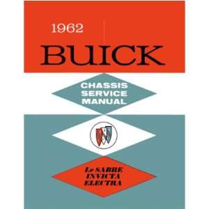    1962 BUICK ELECTRA INVICTA LESABRE Service Shop Manual Automotive