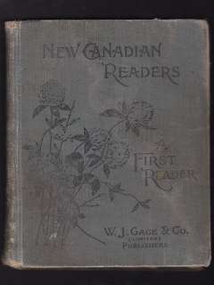 1901 NEW CANADIAN READERS A FIRST READER SCHOOL BOOK  