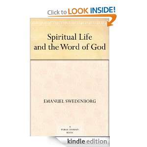 Spiritual Life and the Word of God Emanuel Swedenborg  