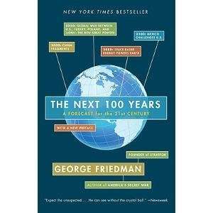  The Next 100 Years A Forecast for the 21st Century 
