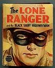 LONE RANGER AND THE BLACK SHIRT HIGHWAYMAN Better Little Book 1939
