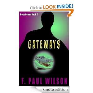 Gateways (Repairman Jack) F. Paul Wilson  Kindle Store