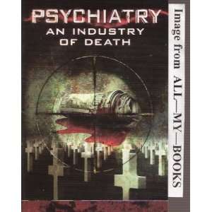    Psychiatry An Industry of Death (Documentary) DVD 