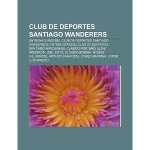 Club de Deportes Santiago Wanderers Entrenadores del Club de Deportes 