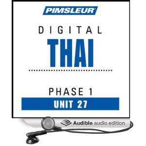   27 Learn to Speak and Understand Thai with Pimsleur Language Programs
