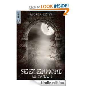 SEELENMOND #1 (German Edition) Andrea Meyer  Kindle Store