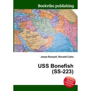  USS Bonefish (SS 223) Ronald Cohn Jesse Russell Books