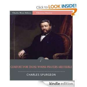 Comfort for Those Whose Prayers are Feeble [Illustrated] Charles 