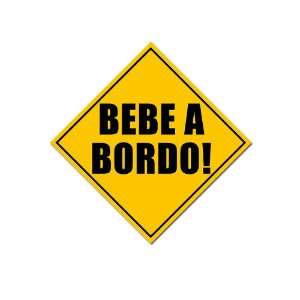  5 Bebe A Bordo (Spanish) Safety Sticker 