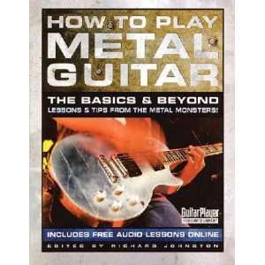  How to Play Metal Guitar Richard (EDT) Johnston Books