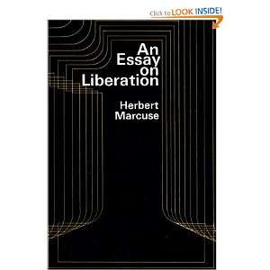   ESSAY ON LIBERATION] [Paperback] Herbert(Author) Marcuse Books