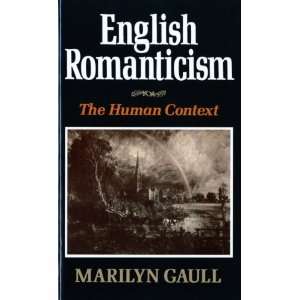  English Romanticism [Paperback] Marilyn Gaull Books