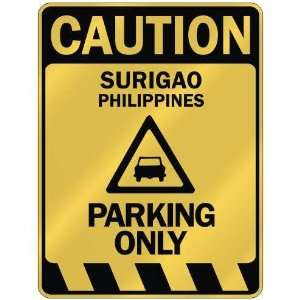   SURIGAO PARKING ONLY  PARKING SIGN PHILIPPINES