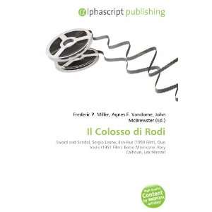  Il Colosso di Rodi (9786132857262) Books