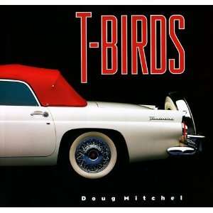  T Birds [Hardcover] Doug Mitchel Books