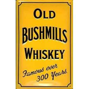  Old Bushmills Whiskey (yellow) embossed steel sign (hi 