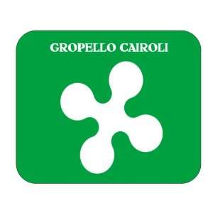   Italy Region   Lombardy, Gropello Cairoli Mouse Pad 