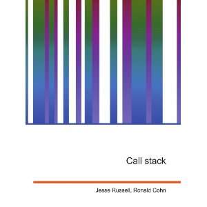  Call stack Ronald Cohn Jesse Russell Books