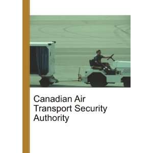  Canadian Air Transport Security Authority Ronald Cohn 