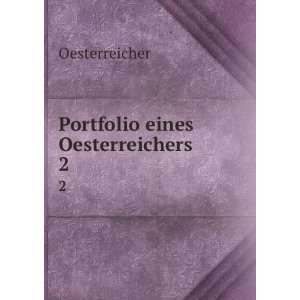  Portfolio eines Oesterreichers. 2 Oesterreicher Books