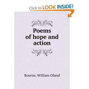  Poems of hope and action. William Oland. Bourne Books
