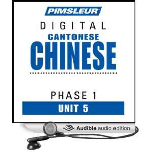   Cantonese Chinese with Pimsleur Language Programs (Audible Audio