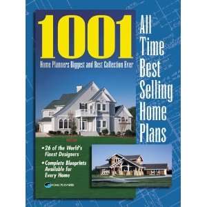  1001 All Time Best Selling Home Plans  Author  Books