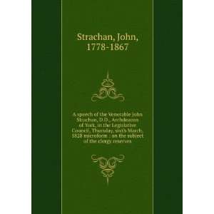  A speech of the Venerable John Strachan, D.D., Archdeacon 