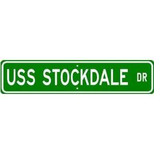  USS STOCKDALE DE 399 Street Sign   Navy