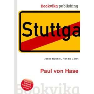  Paul von Hase Ronald Cohn Jesse Russell Books